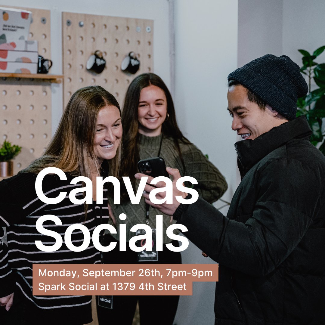 Canvas_SF's tweet photo. Our next Canvas Social is NEXT week! 🎉⁠
⁠
Grab some friends and join your Canvas fam at Spark Social on Monday, September 26th, from 7pm-9pm. ⁠
⁠
👉️ Register at https://t.co/NjojwUumrO. https://t.co/NAqRfCVJxd