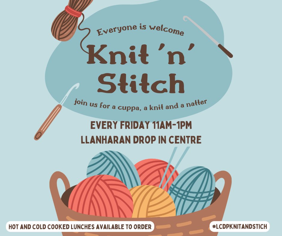 Knit and Stitch is back tomorrow! Everyone is welcome. Pop down to Llanharan Drop In Centre between 11am-1pm.

Come join us for a cuppa, a knit and a natter ☕🍰🧶🧵

Our cafe is also open for hot meals or a cold snack if you wish to stay a bit longer 😀

#lcdpgroups #lcdpcafe