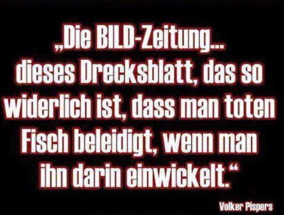 EulenTweet's tweet image. überall wo #Bild drauf/daran steht,ist blödsinn drinn oder wie meinte #Pispers