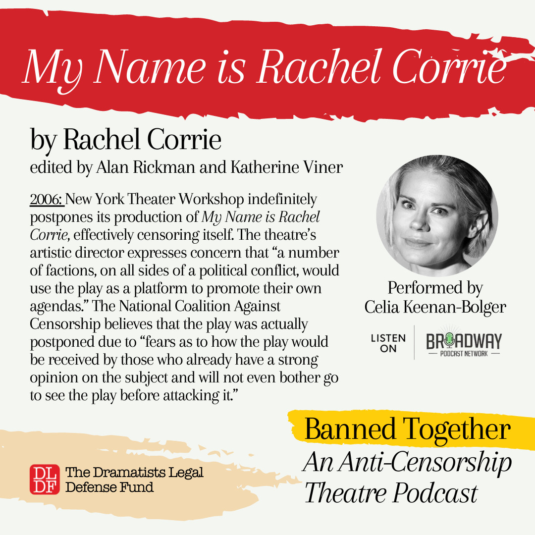.@Celiakb performs a monologue as the title character in 'My Name is Rachel Corrie,' edited by #AlanRickman & @KathViner. Our #BannedBooksWeek podcast includes excerpts from 11 banned or censored shows. broadwaypodcastnetwork.com/bpn-live-repla… @bwaypodnetwork #BannedTogether