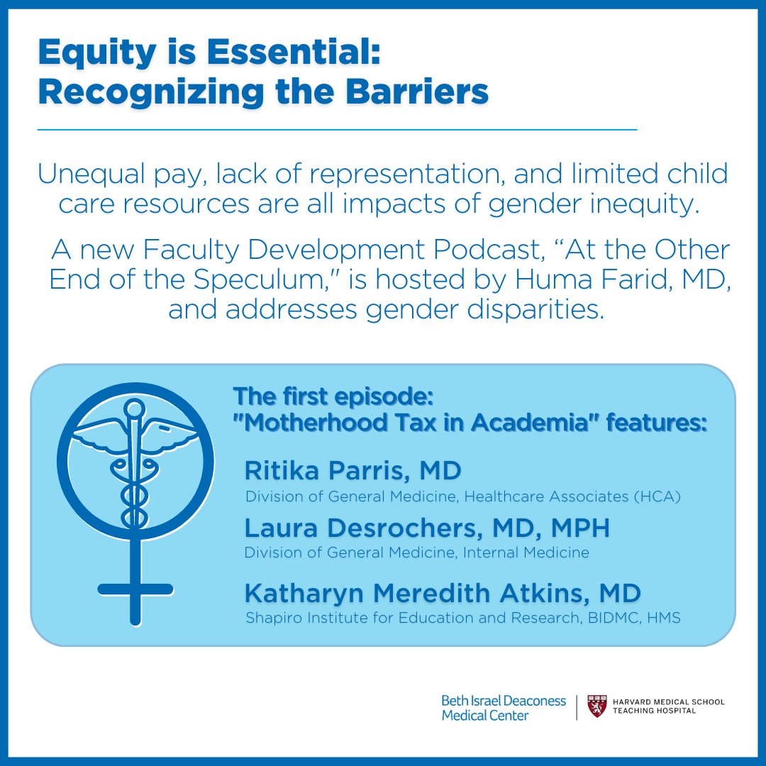 BIDMC_Medicine's tweet photo. As we celebrate #WomenInMedicineMonth, it's important to highlight how gender inequities effect women in medicine. On the podcast "At the Other End of the Speculum" @HumaFaridMD speaks with @RitikaParris, @laurabosh &amp; @kmeratkins on motherhood in academia: https://t.co/s3dhJviVFr https://t.co/lveLZvGXCi