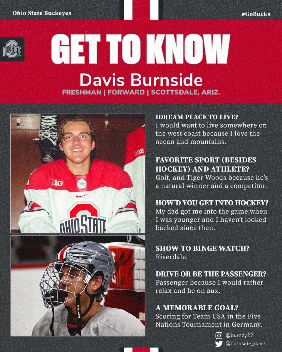 OhioStateMHKY's tweet image. 👋 A Buckeye who grew up in Chicago and now calls Arizona home, say hi to freshman 𝗗𝗮𝘃𝗶𝘀 𝗕𝘂𝗿𝗻𝘀𝗶𝗱𝗲.  

#MeetTheBuckeyes | #GoBucks @burnside_davis