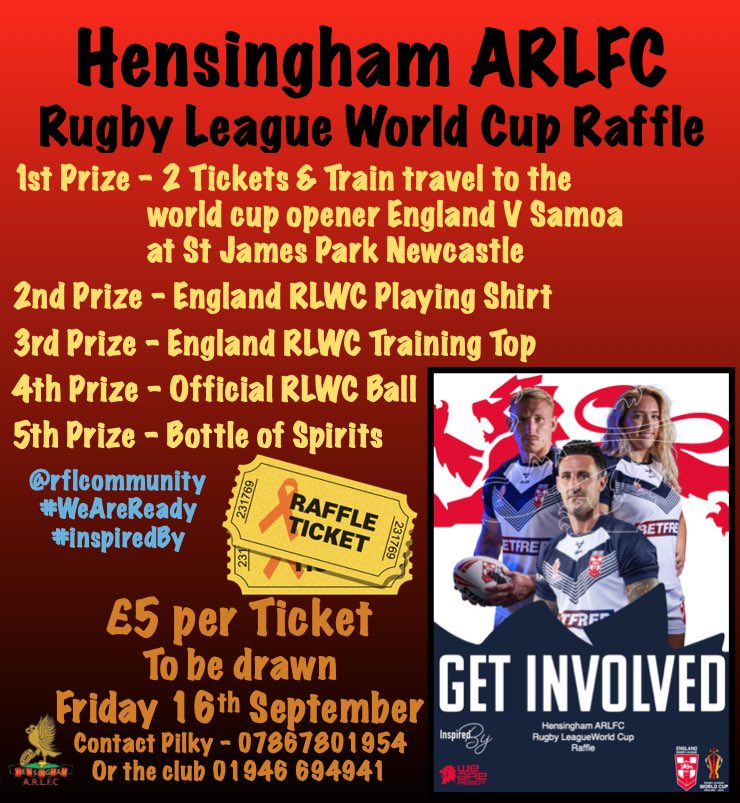 hensingham_arl's tweet photo. Still got loads of tickets available for our RLWC promotion raffle &amp; fantastic prizes &amp; with limited sales a great chance of winning
£5 a ticket contact details on the poster, now to be drawn weekend 1/2nd October PM for details
#inspiredby #WeAreReady @RLWC2021 https://t.co/AuRveukh2C