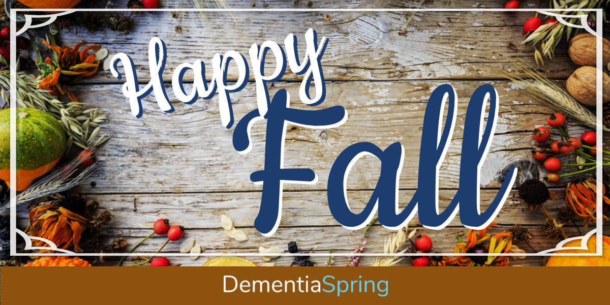 dementiaspring's tweet photo. "Fall teaches us that change can be beautiful!" 🍂 🎃 ☕ https://t.co/sl9ZdbnPQZ