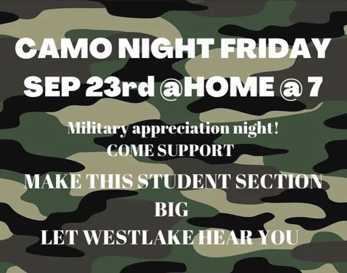 CAMO NIGHT FRIDAY @ HOME @ 7! it’s military appreciation night so come support your chargers &amp; your military! MAKE THIS STUDENT SECTION LOUD! hope to see you there… or “not” see you 🫡🫡🫡