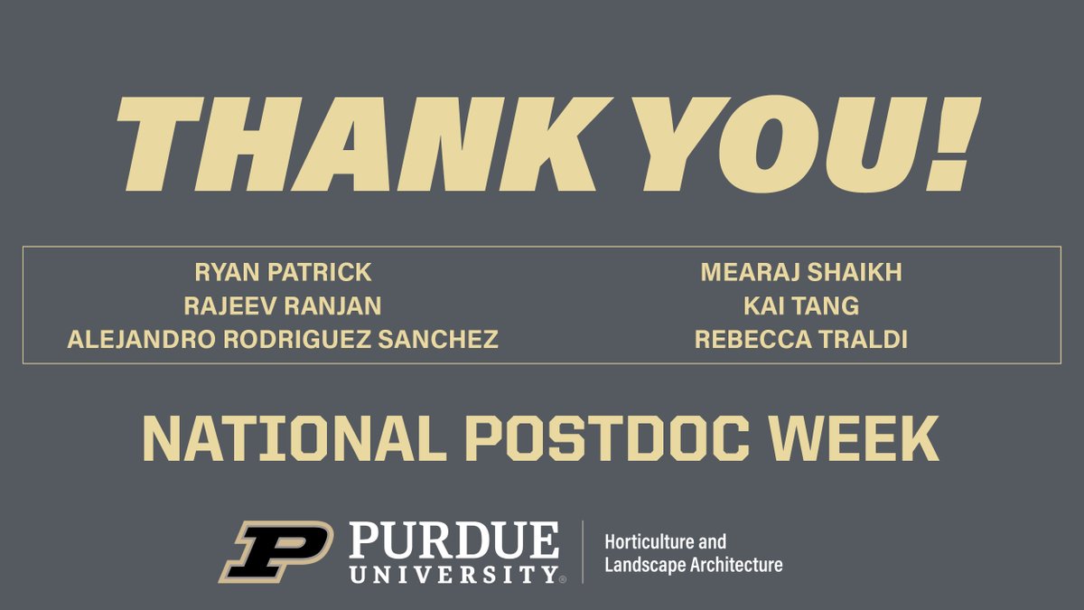 PurdueHortLA's tweet photo. Postdocs. They are as vital to #PurdueHortLA as faculty, staff, and students. During National Postdoc Week, we want to thank our postdocs for all the talents they bring to research, the department, the university, and the world around them! #NationalPostdocWeek https://t.co/d45WGqjXVc