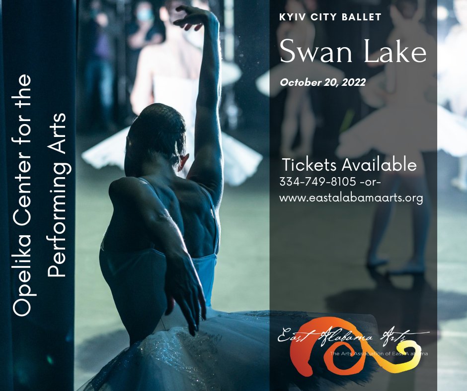 Swan Lake tickets available. Call or visit our webpage. Oct. 20. #SupportUkraine #Opelika #Dance