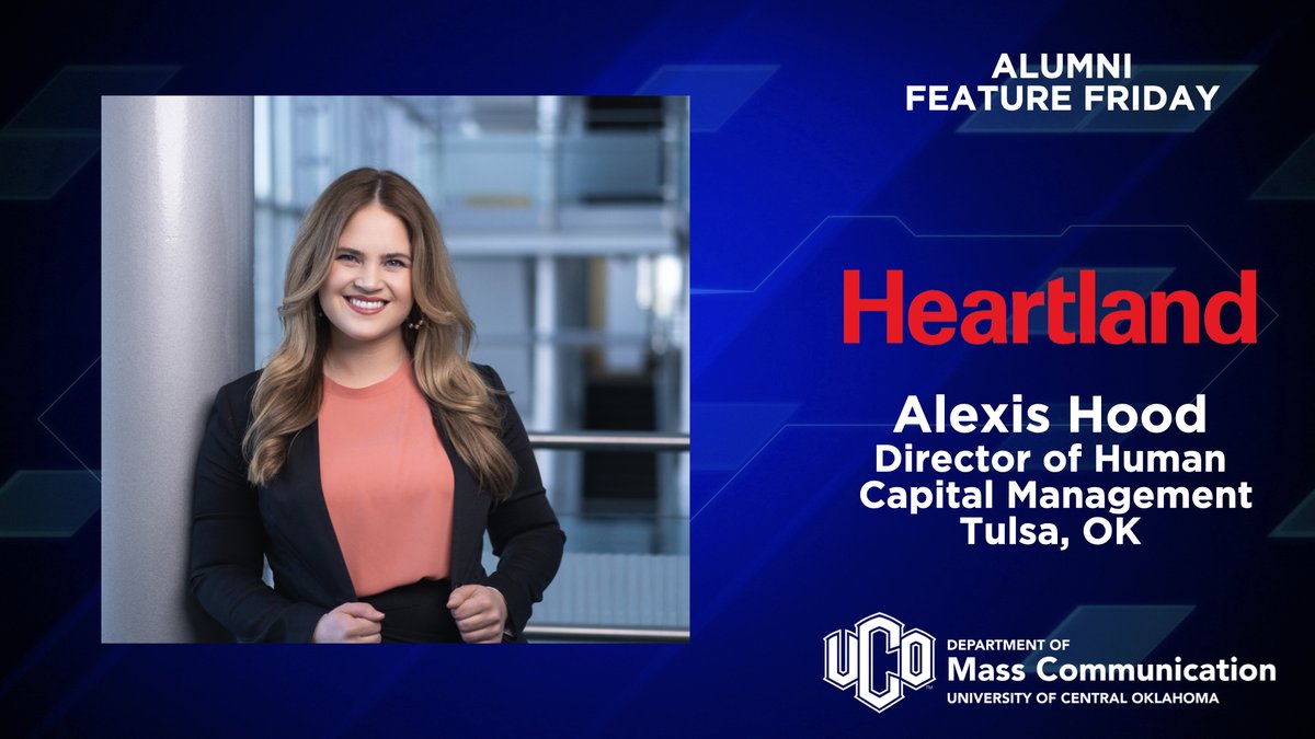 UCO_MCOM's tweet image. This week's #AlumniFeatureFriday is one of our Interpersonal Communication graduates, @alexis_khood, who serves as the Director of Capital Management Products at @HeartlandHPY. 

Are you a @UCO_MCOM alum doing great things? DM us to be featured!