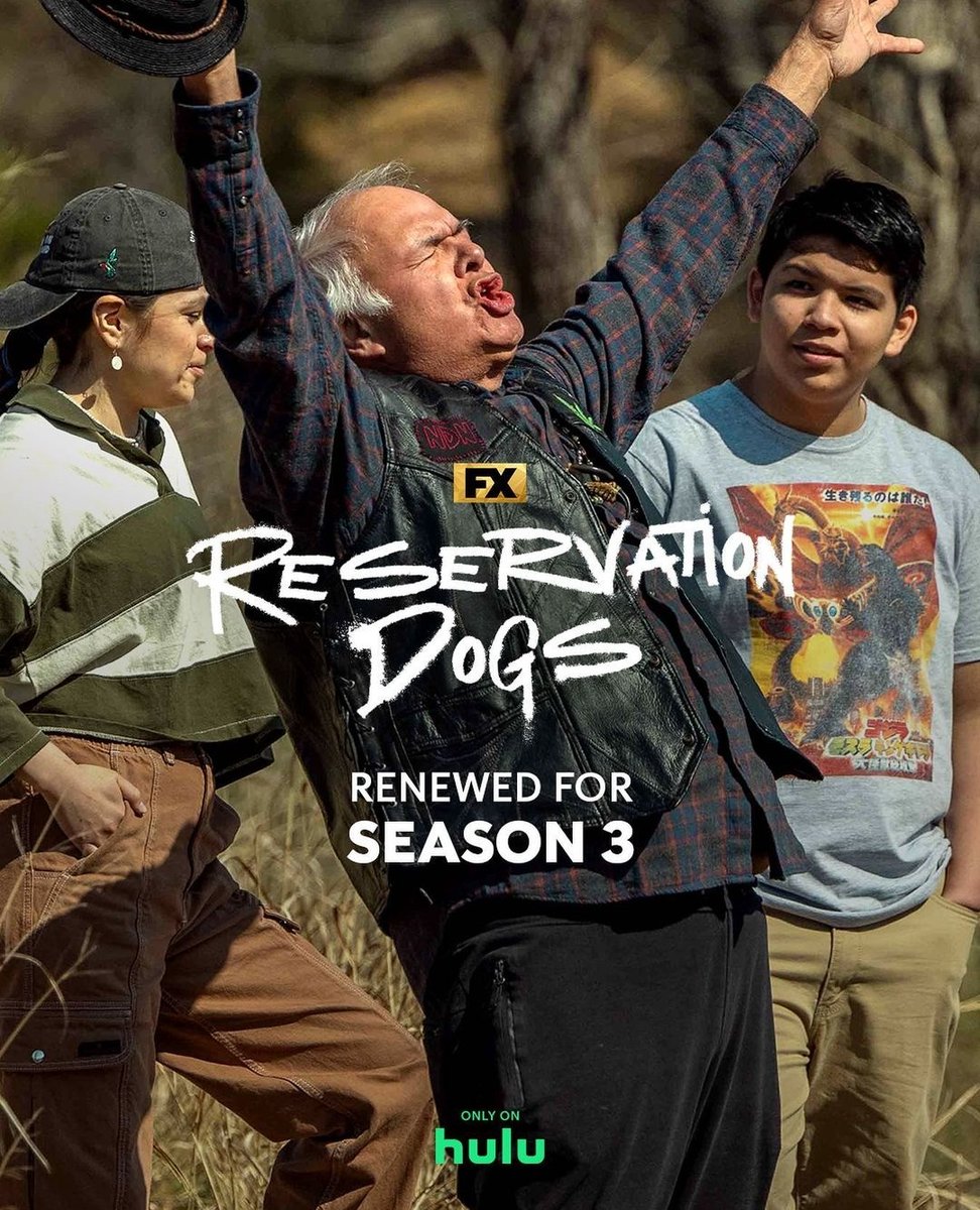 Woo-hoo! #ReservationDogs a 3rd season. #NativeAmerican