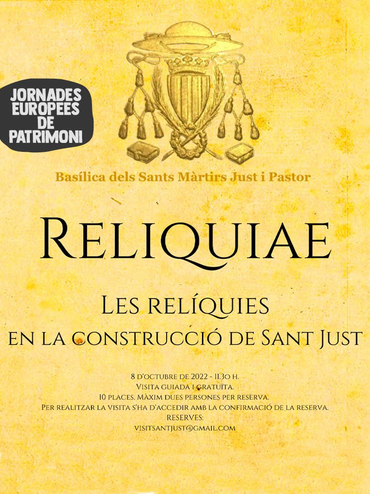 basilicastjust's tweet photo. A les #JEP2022 participem amb #Reliquiae. Les relíquies en la construcció de Sant Just #basilicasantjust https://t.co/5JQovfzOlI https://t.co/gbS1S6h85I