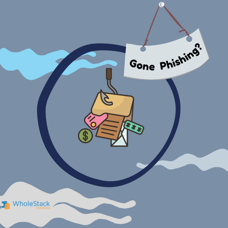 wholestack's tweet image. Fishing and phishing have always had something in common: both require bait. Security awareness training is key to ensuring employees know not to click on suspicious emails and flag them as well. Don't fall for the bait! #PhishingAwareness #WholeStackSolutions
