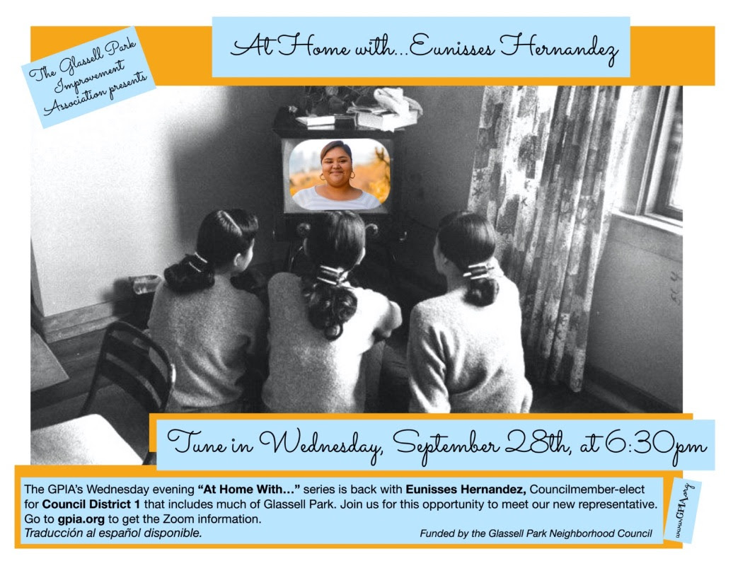 GPIA90065's tweet photo. GLASSELL PARK - Wednesday evening “At Home With...” series continues with Eunisses Hernandez, Councilmember-elect for Council District One. 

Tune in Wednesday, September 28th, at 6:30pm

Traducción al español disponible. https://t.co/K8RUTPvnnd