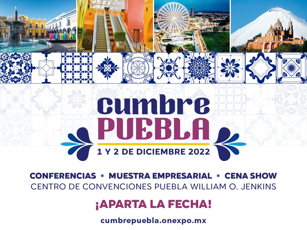 ¡Aparta la fecha! 👉cumbrepuebla.onexpo.mx

Este 1 y 2 de diciembre disfruta del evento más esperado del año del sector gasolinero.

✨Cumbre Puebla✨

En el Centro de Convenciones Puebla William O. Jenkins.