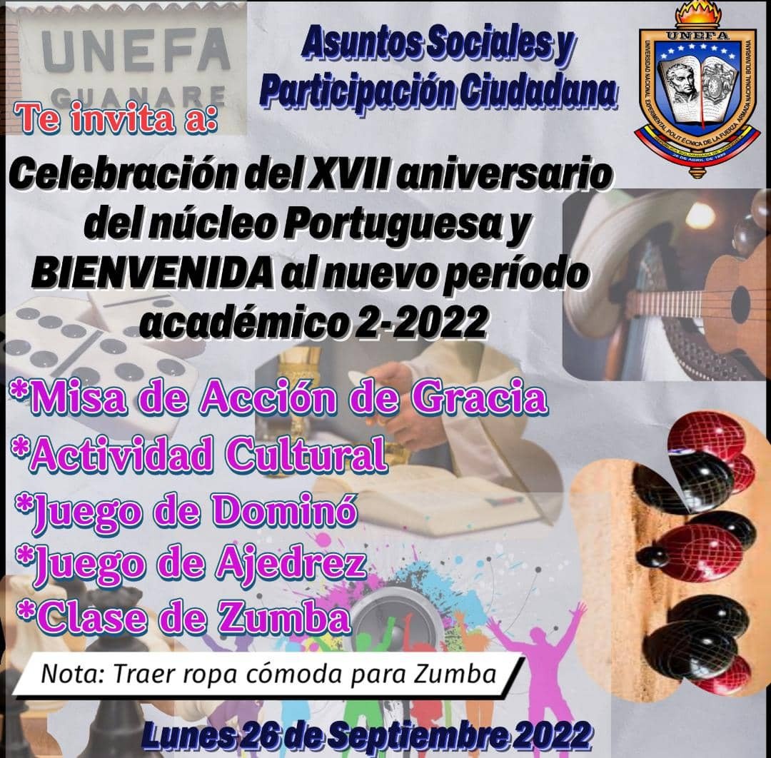 Unefa_Portugues's tweet photo. #ASyPC del #NucleoPortuguesa invita al XVII Aniversario del Núcleo y bienvenida al periodo académico 2-2022. @angiolillofp @SalaUnefa @rectorado_unefa @LlanosUnefa @Educacion_MPPD @VasypcUnefa @marbelysrivero8 @Arelisjdr @milagrosdaboin https://t.co/n5gMa7oRFT