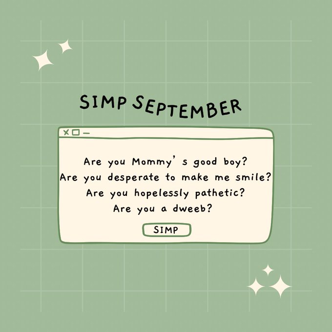 You guys are missing out on Simptember stuff if you&rsquo;re not subbed to me https://t.co/0xWsXBYflA