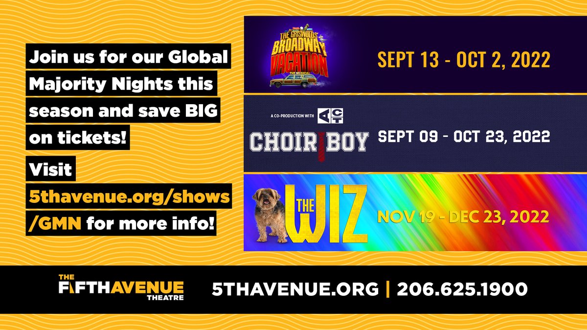 🎟 Don't miss out! Global Majority Nights at @5thAveTheatre is here giving communities of color the chance to experience The Griswolds’ Broadway Vacation, The Wiz. Into the Woods, and Sweeney Todd for as low as $29! Click here for tickets: bit.ly/3r0vJnz