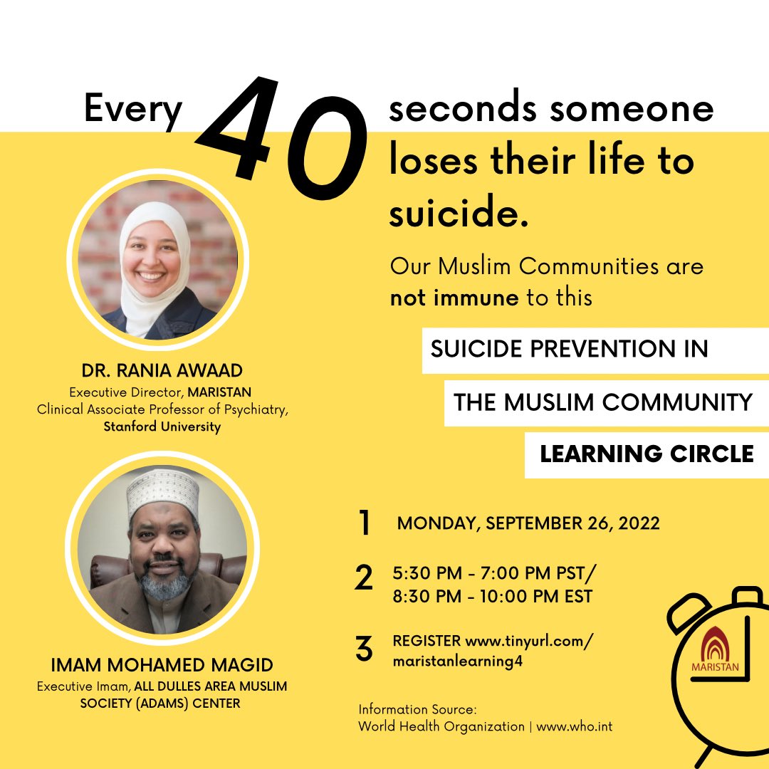 DrRaniaAwaad's tweet image. American Muslims have an increasingly high rate of suicide attempts. This #SuicideResponseAwareness Month, @maristan_org invites you to a Learning Circle on Monday 09/26 around suicide prevention with myself and Imam Magid, @ADAMSCenter_ #SuicidePrevention #SuicidePreventionMonth