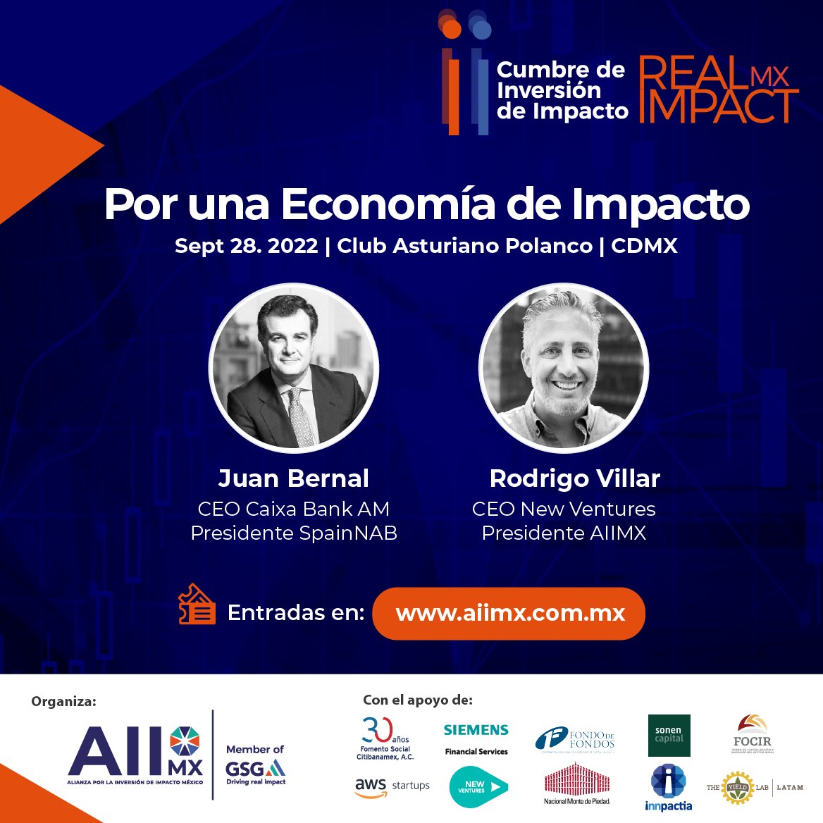 "Por una Economía de Impacto", será el segundo Panel de la mañana liderado por Juan Bernal Aranda, CEO de <a href="/caixabank/">CaixaBank</a> Asset Management y Presidente de <a href="/SpainNAB/">SpainNAB</a> , y Rodrigo Villar, Founding Partner y Presidente de <a href="/NewVenturesMX/">New Ventures</a> 
Entradas disponibles en: aiimx.com.mx/cumbre-de-inve…