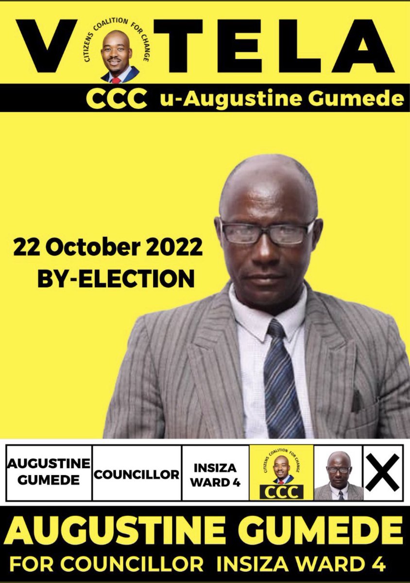🟡Champion Augustine Gumede is our by-election candidate for Insiza Ward 4. The by-election is set for 22 October 2022. Let's all throw our weight behind him & mobilize for change in Insiza. #VoteCCC🇿🇼