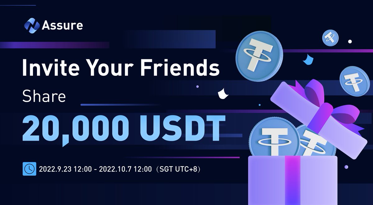 Assure_pro's tweet photo. 💥#Assure Invitation Event Open💥
🔥Invite Friends, Share 20,000 USDT + SURE

🏆Prize Pool: 20,000 USDT🪙+SURE🪙
⏰09.23 -- 10.07 SGT(UTC+8)
✅Detail: https://t.co/yg8IZAtHrZ

🥳It's time to show your influence and claim huge rewards!!
🏃Go Go Go～
#Airdrop #Giveaways #Crypto https://t.co/Bjjez2w4sU