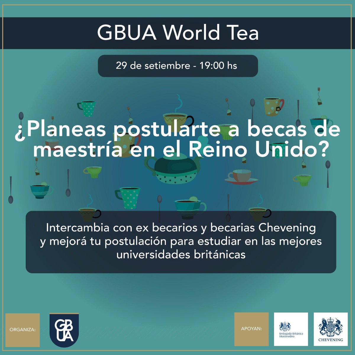 GBUAuy's tweet photo. Se viene un nuevo @GBUAuy #WorldTea ! Si estas pensando en postularte a una beca de @CheveningFCDO no te la podes perder! @UKinUruguay Los esperamos! https://t.co/eXPFPYSKdt