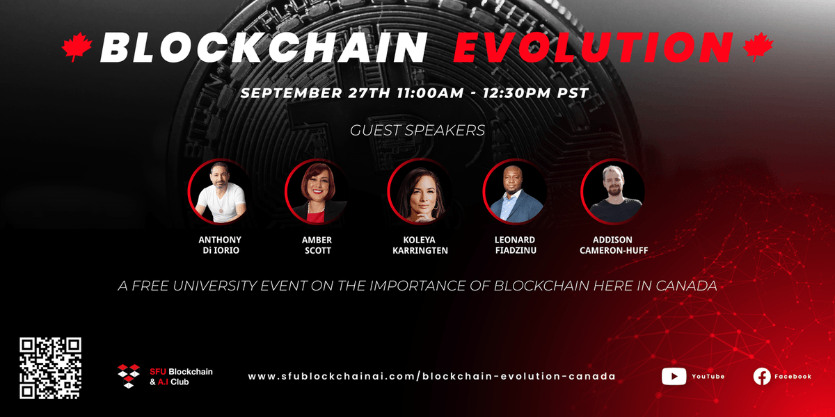 BlockchainSfu's tweet photo. We are hosting a free online nationwide university event on September 27th, 11:00 - 12:30 pm PST. This event will be discussing the importance of blockchain in Canada. To signup and for more information please visit our website: https://t.co/V8DpBQ6pk8
#Blockchain #Canada https://t.co/SHXj4KQFou