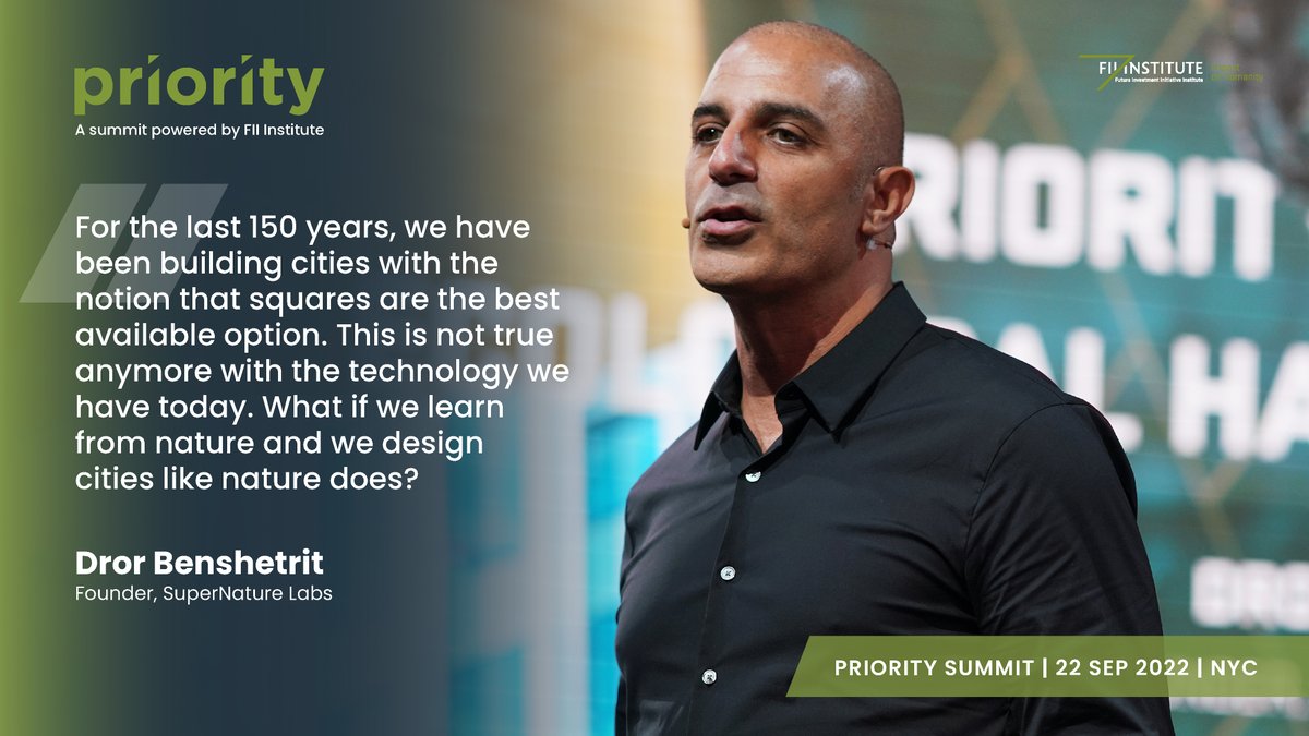 FII_Institute1's tweet photo. .@DrorBenshetrit, Founder of @Supernaturelabs, encourages us to use #bioplanning to build cities inspired by nature during the #FIIPriority "Priority Pulse - Ecological Harmony" panel. https://t.co/gPK2SAmGh7