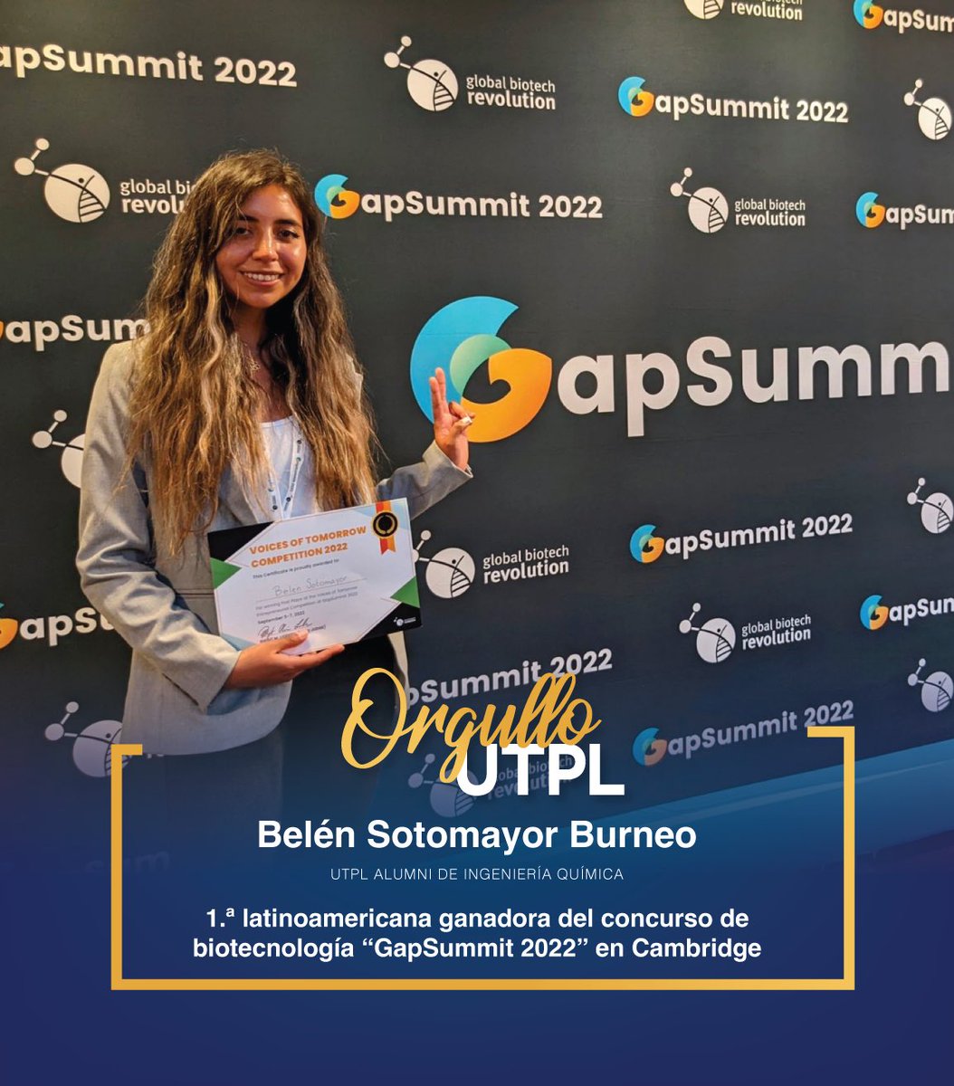 utpl's tweet photo. #OrgulloUTPL🇪🇨🧬
¡#Biotecnología de Ecuador para el mundo!

Felicitamos a nuestra #UTPLAlumni de Ingeniería Química, Belén Sotomayor Burneo, 1️⃣ª latinoamericana ganadora del #GapSummit 2022 celebrado en la Universidad de Cambridge, Reino Unido. 🇬🇧🌏 

ℹ️ https://t.co/rbEiOMAVBt https://t.co/R1cN104sg5