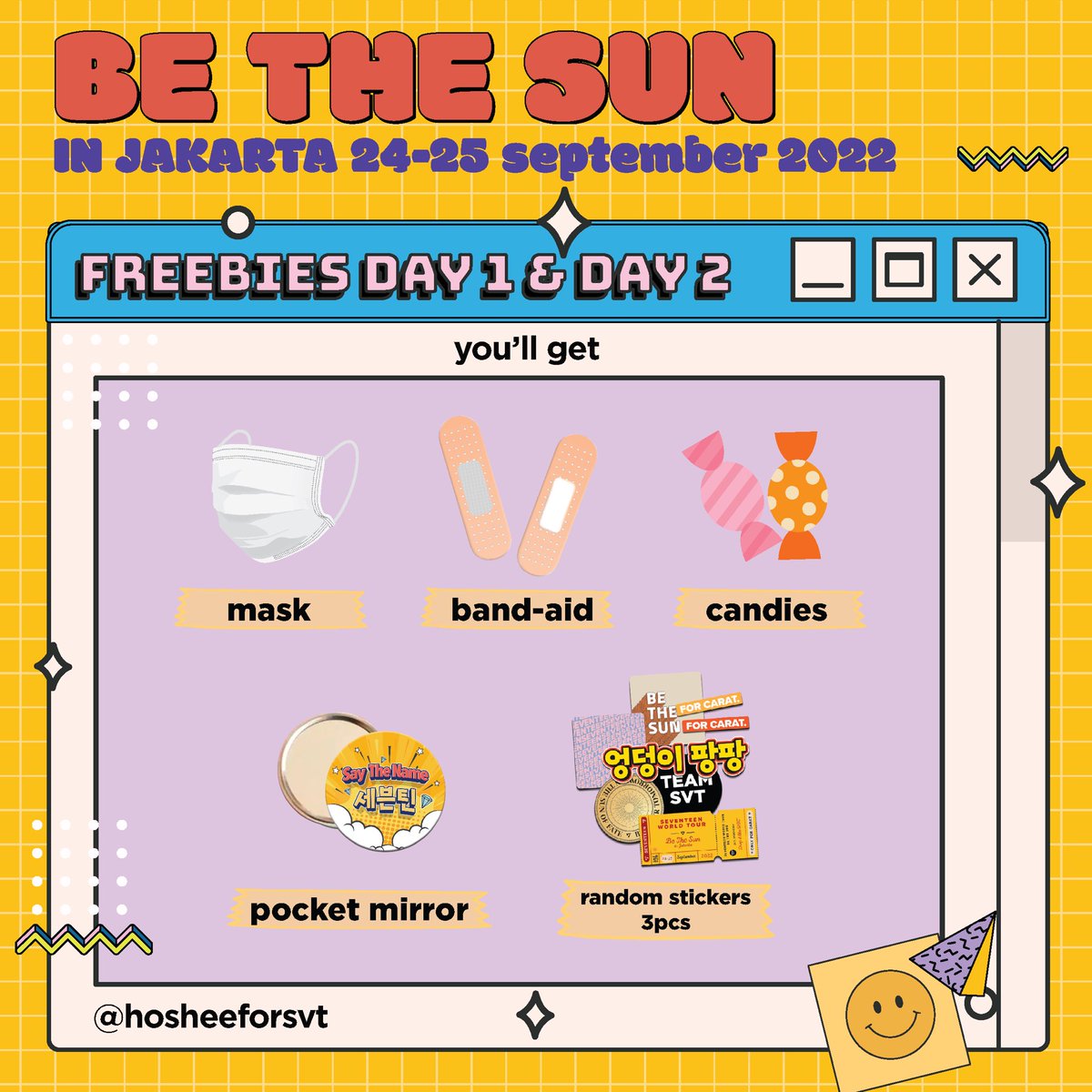 hosheeFORSVT's tweet photo. Be The Sun in Jakarta
Freebies by @hosheeFORSVT

🗓 24 &amp; 25 Sept 2022
📍ICE BSD 
⏰ TBA

- RT &amp; like this tweet 
- Wear face mask
- Find us &amp; say hi!
- Do not sell / throw away 
- Kindly tag us if you get the freebies
- Limited quantity

See you CARATs💎
#BETHESUNinJKT #SEVENTEEN https://t.co/2ais0CDUpD