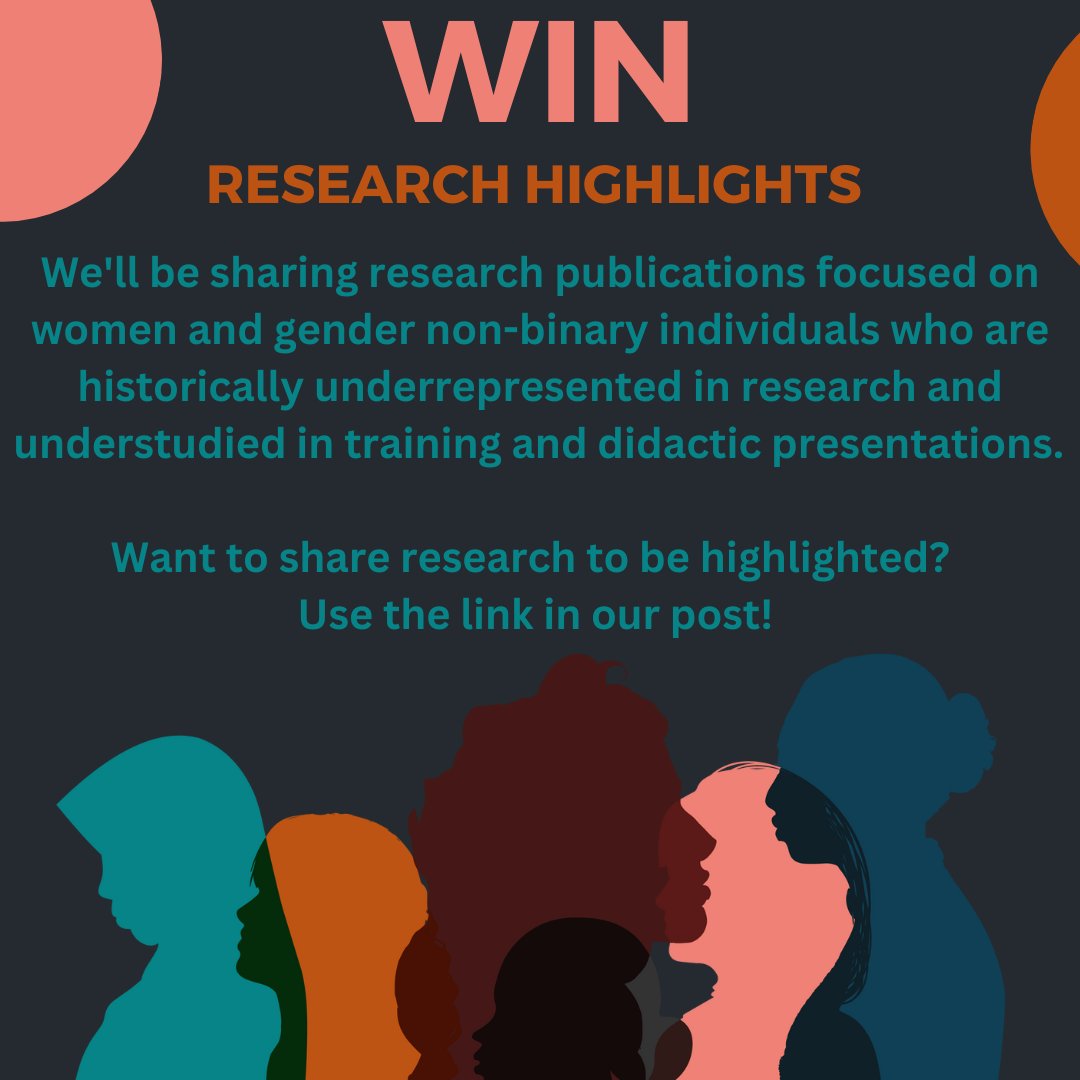 WIN is excited to share a new series called "Research Highlights" which will highlight research focused on women and gender non-binary individuals. The goal is to disseminate these highlights to inform clinical practice and inspire future research! 

docs.google.com/forms/d/e/1FAI…