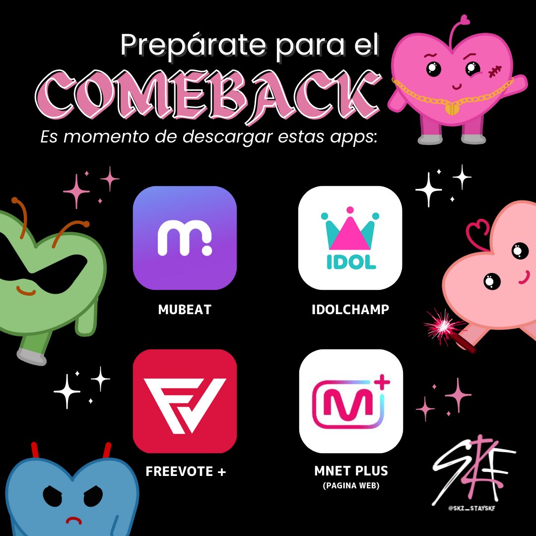skz_stayskf's tweet photo. 𝑺𝒕𝒂~ 𝑷𝒓𝒆𝒑𝒂𝒓𝒂𝒕𝒆 𝒑𝒂𝒓𝒂 𝒆𝒍 𝑪𝒐𝒎𝒆𝒃𝒂𝒄𝒌!!

Estas son las apps más importantes que necesitamos para este CB 🌟
Te recomendamos descargarlas desde ya!!! Y comenzar a juntar Votos, ya que queremos que @Stray_Kids gane muchos Premios💗

#StrayKids #MAXIDENT https://t.co/ktpcSMNi92