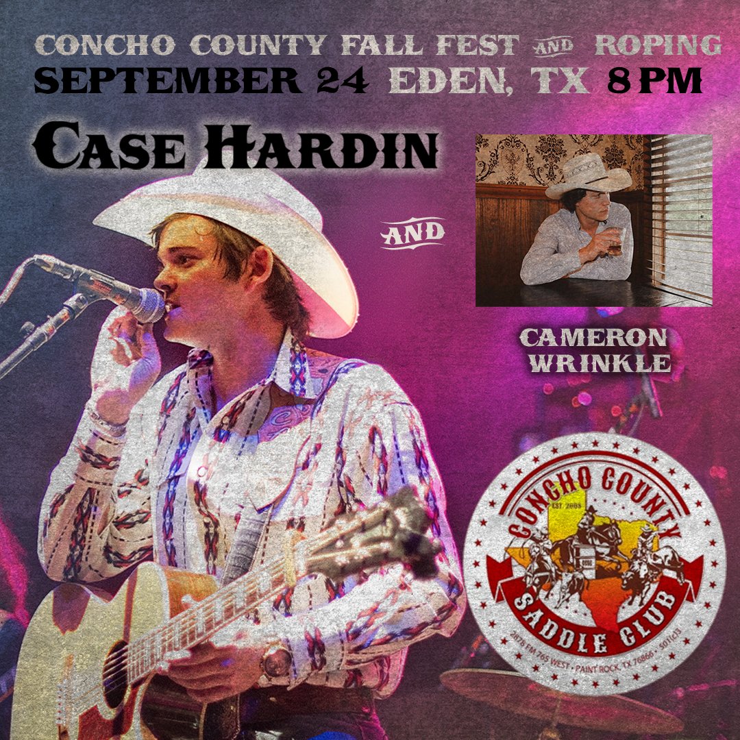 Case_Hardin's tweet photo. ๐จ๐จ๐จEden, TX ๐จ๐จ๐จ
Saturday Sept 24. You, #CameronWrinkle, and Me. Hanging out at the Concho County Fall Fest and Roping. Brought to you by the Concho County Saddle Club! You donโt want to miss this show! ๐๐พ https://t.co/ByfhtvT6x0