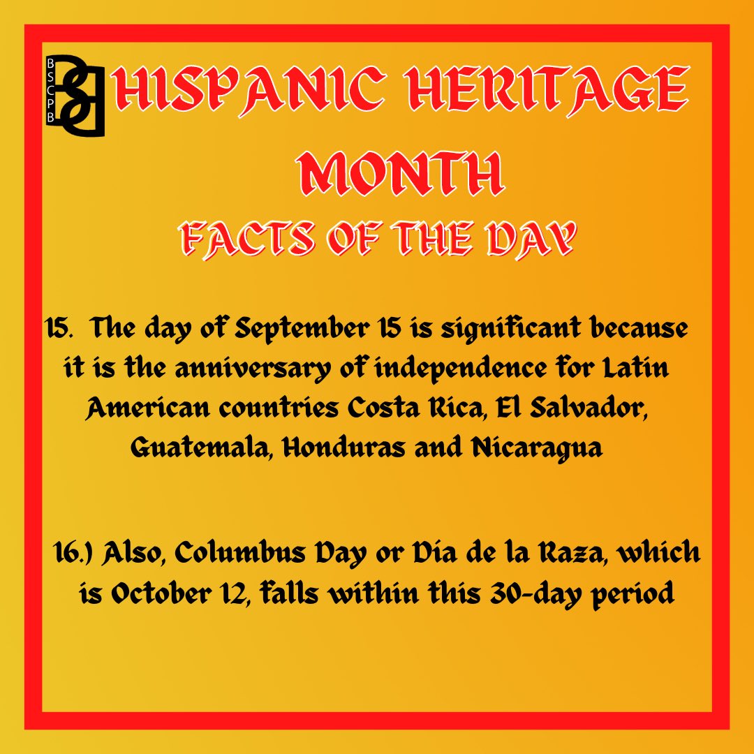 We are looking at our 8th day of Hispanic Heritage month. Let's learn some new facts today!