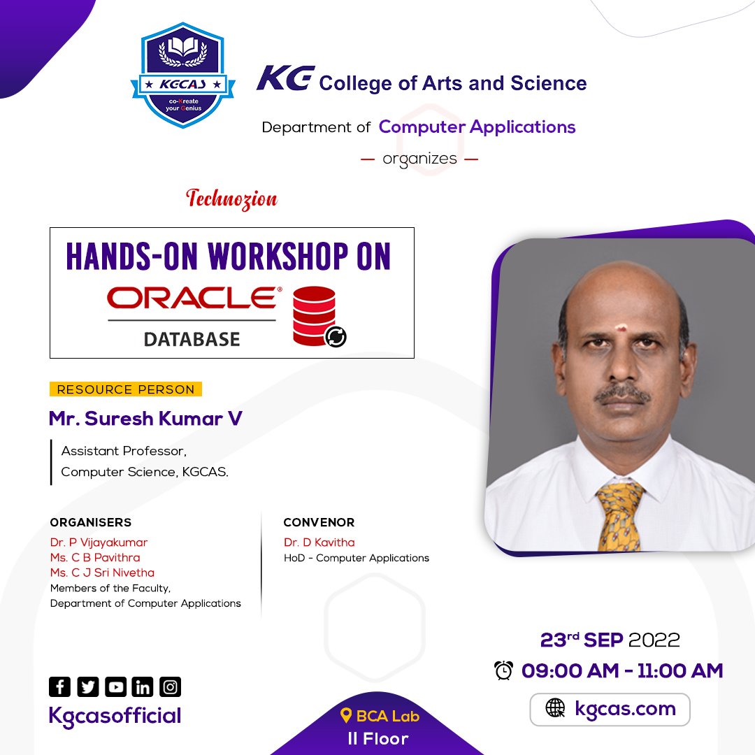 kgcascollege's tweet photo. The Technozion club of the Computer Applications department is hosting a Hands-on workshop on Oracle Database on 23.09.2022.
Resource Person:
Mr. Suresh Kumar V, Assistant Professor, Computer Science, KGCAS.
#KGCAS #Technozion #Oracle #ComputerScience #Database #Coimbatore https://t.co/sXStx17hpR