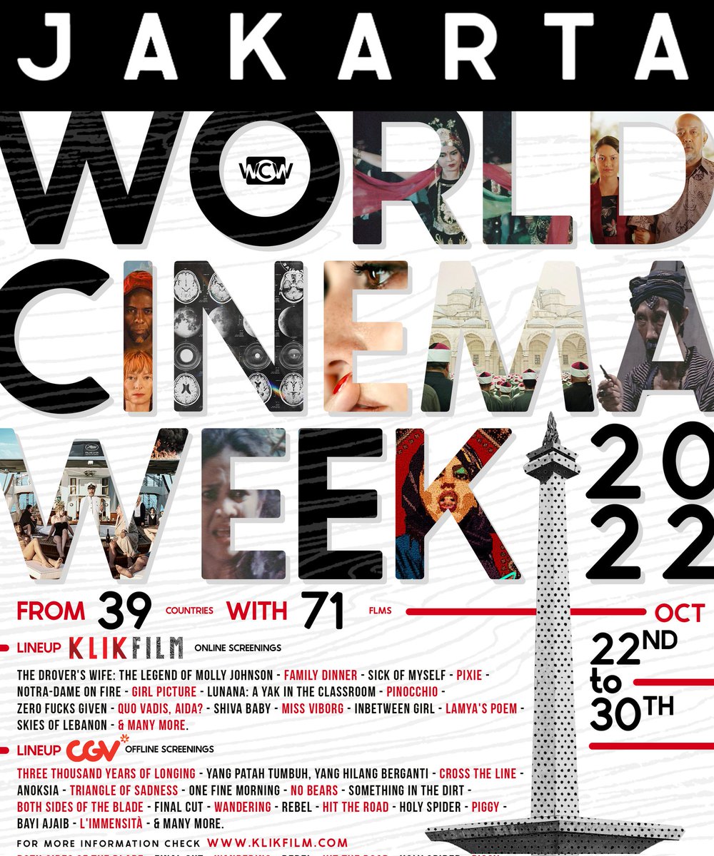 WatchmenID's tweet photo. World Cinema Week!

Sebuah kolaborasi Klikfilm dan CGV menghadirkan total 71 Film dari 39 Negara!

Berlangsung dari tanggal 22-30 Oktober 2022, bisa dinikmati secara online dan offline!

Line-up filmnya apa aja? bisa cek di sini.. https://t.co/60q9xOzAC3
