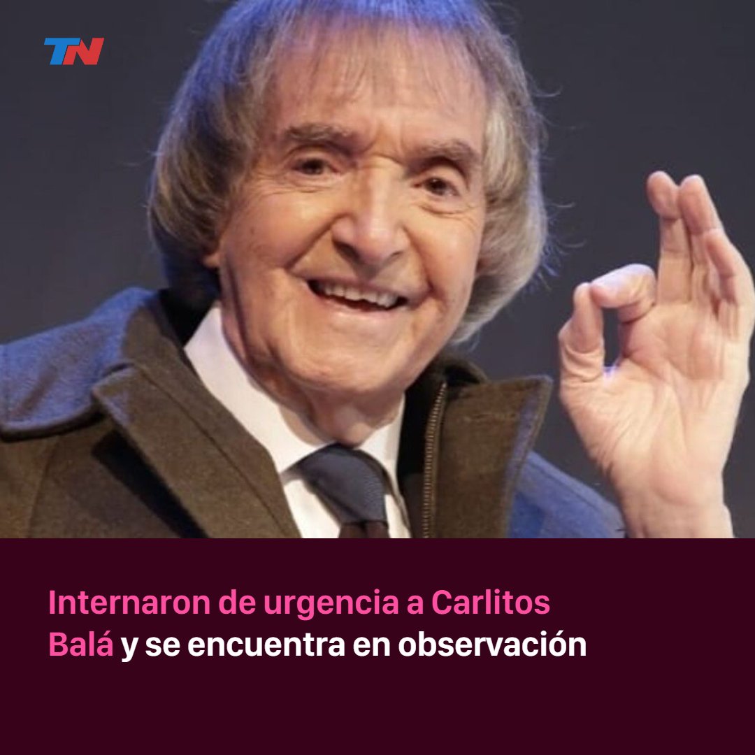 todonoticias's tweet photo. Carlitos Balá fue internado de urgencia en el Sanatorio Güemes. “Le agarró como un bajón”, explicó su representante.

https://t.co/yrYvF03iA3 https://t.co/enRuRNX6Tg
