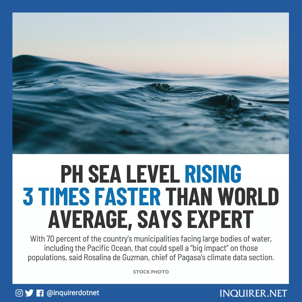 inquirerdotnet's tweet photo. The sea level in the Philippines is rising three times faster than the global average, putting many of its coastal villages in peril, according to a climate scientist of the state weather bureau.

READ: https://t.co/m77XxxF08Z https://t.co/LYyeGosLQs