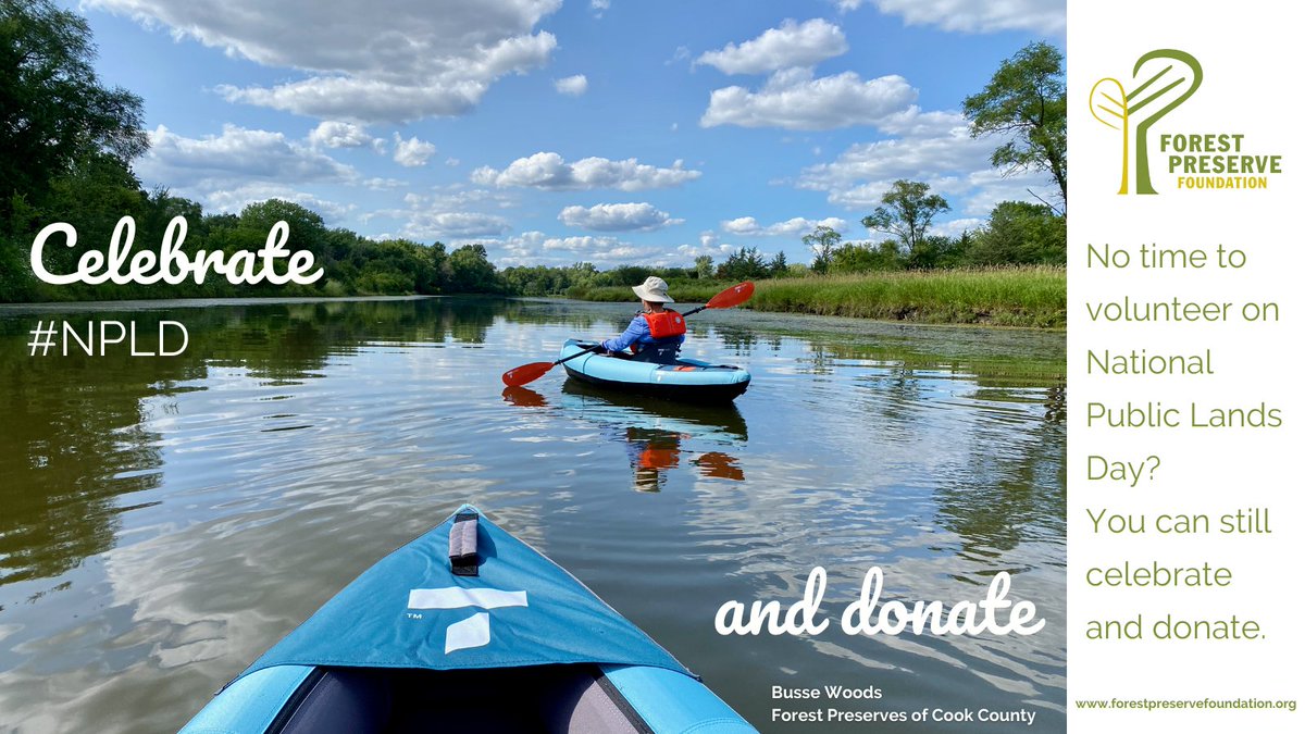 ForestPresFund's tweet photo. Don’t have time to volunteer for National Public Lands Day? You can celebrate by donating to the Forest Preserve Foundation. The Foundation provides funding to support the mission of the Forest Preserves of Cook County. #NPLD #NatureInvites #ForestPreserves https://t.co/IecIKUFpLz