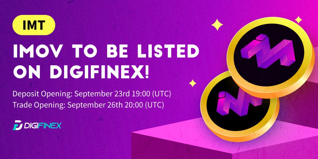 DigiFinex's tweet photo. 🎯New Coin is #Listing on #DigiFinex $IMT 
@Imovofficial 

⏰Trading Time: Sept 26th, 2022 20:00 (UTC)
📈To Trade: https://t.co/6g41OqKP0N

💡Details: https://t.co/qdHvyRVjSm
🥳Register: https://t.co/yvj4V8HEiD
#fitnessapp #health #Crypto #token #Cryptocurrency https://t.co/HThUAZW5GP