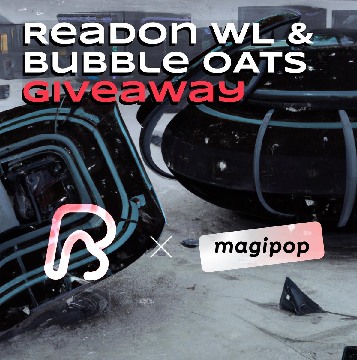 revoxdotai's tweet photo. 🚀We are thrilled to announce our partnership with @magipop_dao

🎀Giveaway:
10 x wl for @ReadOnMe3
LuckyBubbleOAT (token Airdrop) for @magipop_dao

To win👇
✅ Follow @ReadOnMe3 &amp; @magipop_dao
✅Like &amp; Retweet this tweet
✅Tag 3 friends
Good luck! 👍 https://t.co/FfXvymsym1