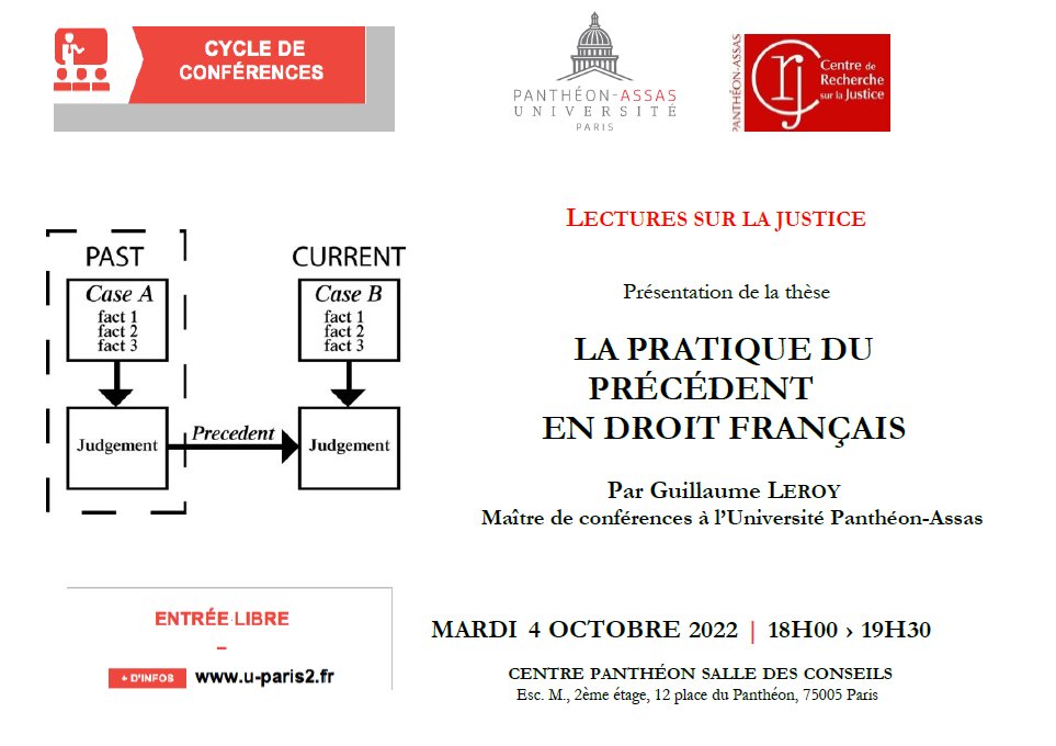 CRJ_Paris_2's tweet photo. ⚖️[Lectures sur la justice] 

📅 Mardi 4 octobre à 18h

M. Guillaume Leroy, maître de conférences à l'Université Panthéon-Assas, présentera sa thèse intitulée "La pratique du précédent en droit français" dans le cadre des lectures sur la justice organisées par le CRJ ⤵️ https://t.co/N2wX0sXnsq