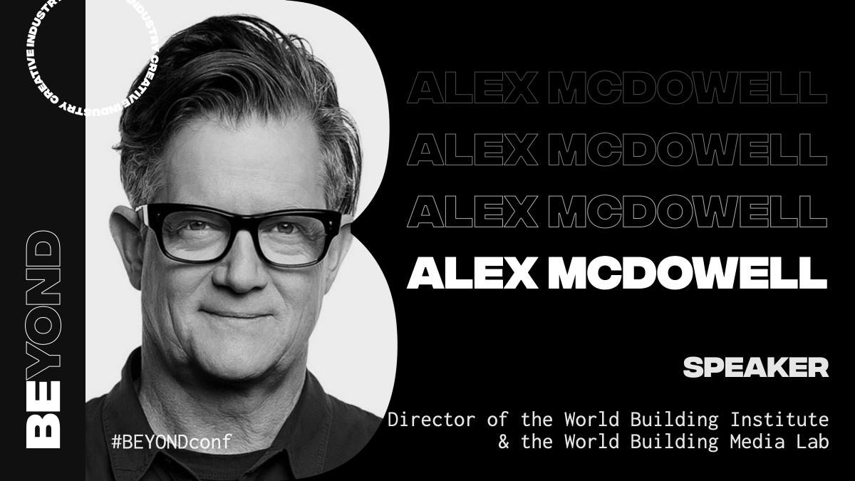 👏 SPEAKER @ BEYOND 2022: ALEX MCDOWELL 👏

👉 Director of the World Building Institute &amp; the World Building Media Lab
👉 Collabs with directors inc. Steven Spielberg
👉 Awards include the lifetime RSA Royal Designer for Industry 

More info: bit.ly/3562q6i
<a href="/worldbldg/">World Building Media Lab</a>