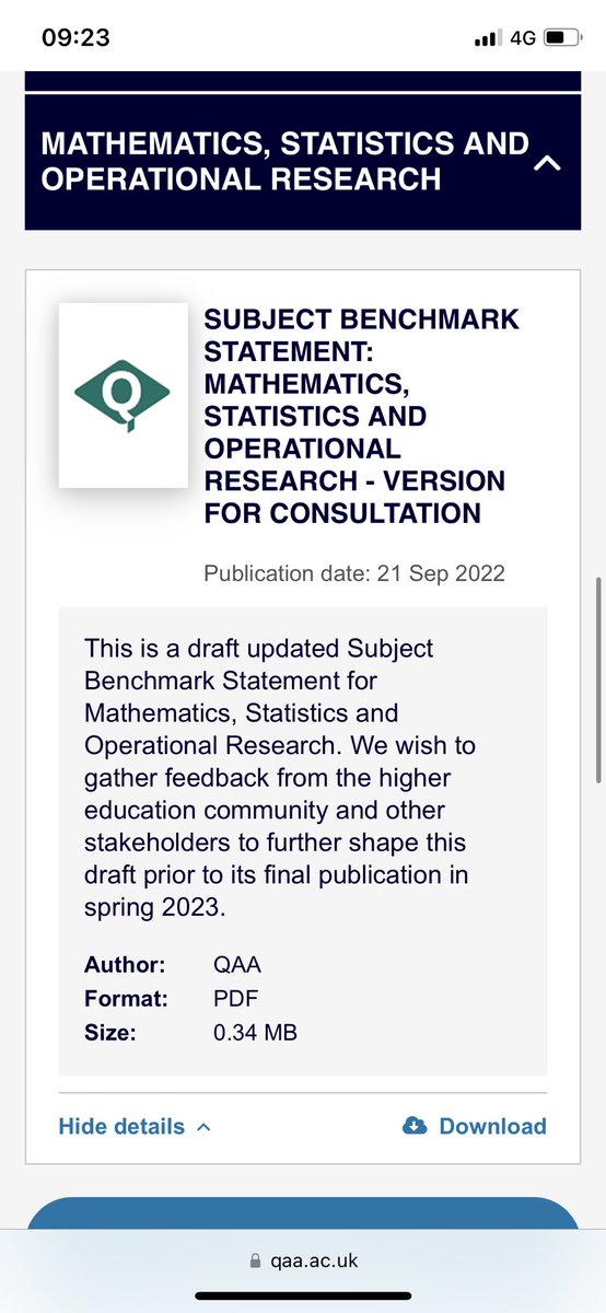 Just gone out: SUBJECT BENCHMARK STATEMENT: MATHEMATICS, STATISTICS AND OPERATIONAL RESEARCH - VERSION FOR CONSULTATION

qaa.ac.uk/docs/qaa/quali…