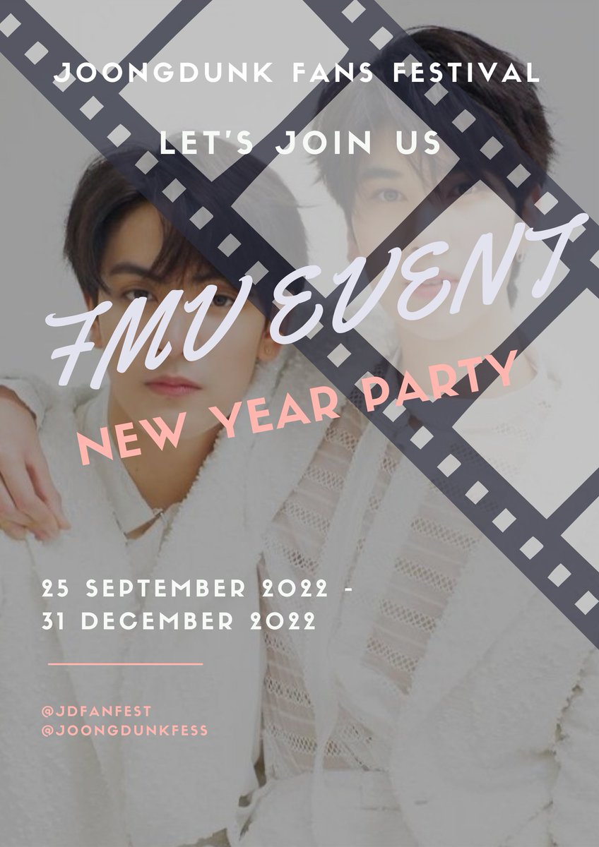 jdfanfest's tweet photo. { JOONGDUNK FANS FESTIVAL }
✨ NEW YEAR PARTY ✨
Timeline : 25 September - 31 December 2022
#จุงดัง #JoongDunk #JDFF https://t.co/ny5S5NRhuX