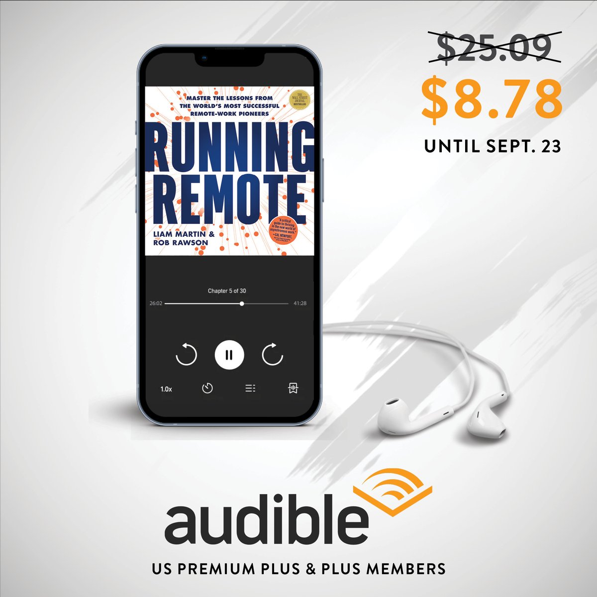 RobertRawson's tweet photo. My new book, Running Remote, is featured in Audible’s End of Summer Sale for only $8.78! This price runs from Sept 19-23 and is available for US Audible Premium Plus and Plus members only. Go check it out! https://t.co/BWnHCmnpjf https://t.co/76qamFcZvU