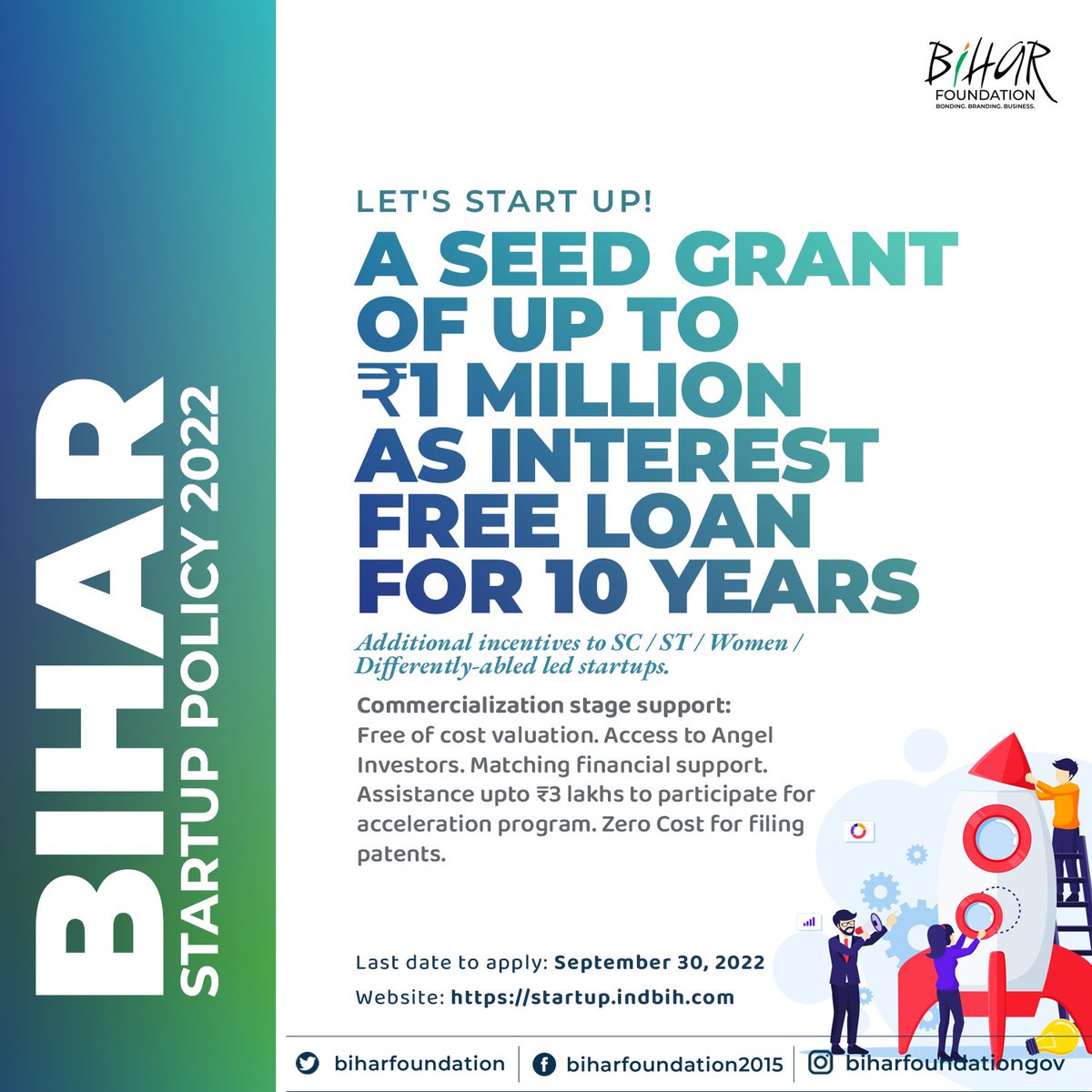 biharfoundation's tweet photo. If you have a new business idea, you may qualify for funding and support from Govt of Bihar under the Bihar #Startup Policy 2022. A Seed Grant of upto ₹ 1 million as interest free loan for 10 years shall be provided.

Last date to apply: Sep 30, 2022
https://t.co/lN7CQxrovs https://t.co/uQiiiCfSmr