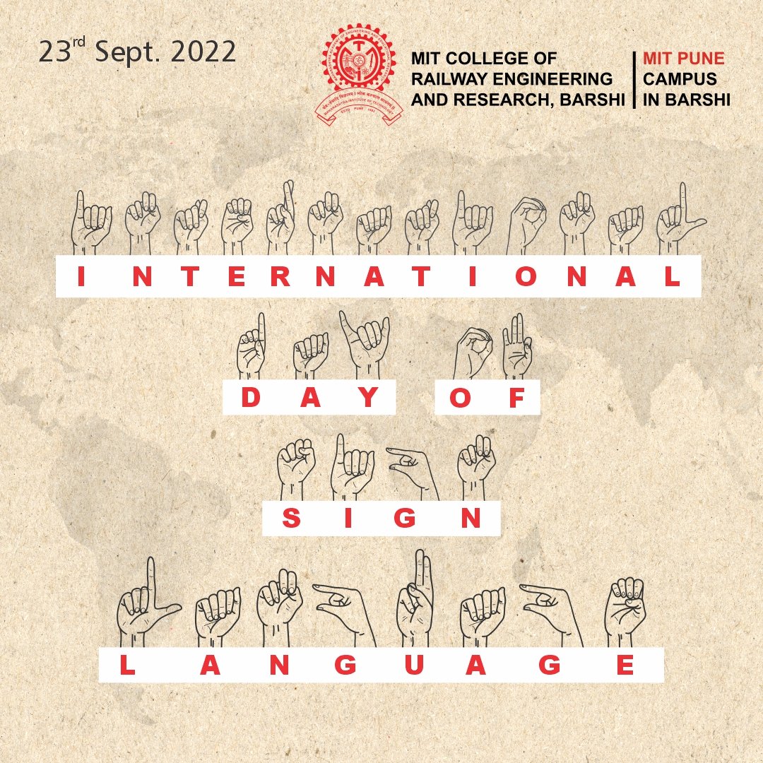 mitcorer's tweet photo. #InternationalDayOfSign #Sign #MIT #CORER #MITPune #MITCORER #RailwayEngineering #Barshi #Education #EngineeringCollege https://t.co/RBcnaqKKTi