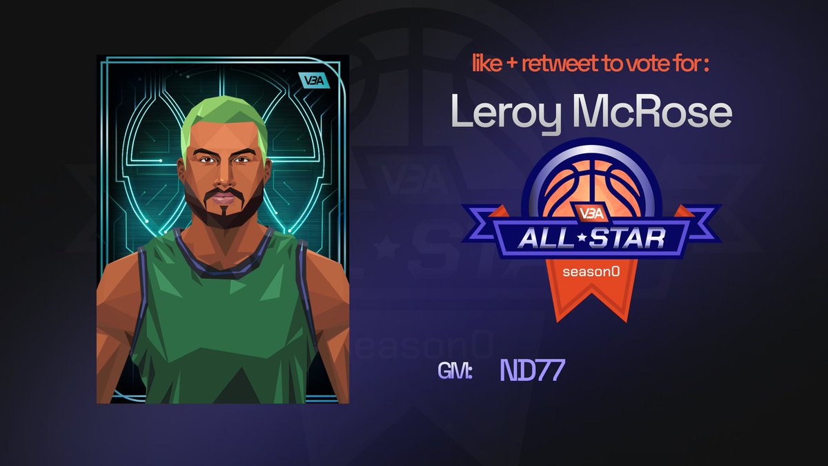ND77Crypto's tweet photo. Please vote for Leroy McRose to send this special special to the #VBAAllStar Game! Likes and especially RTs will count as votes to get him in! 
@vbagame @nftea_time https://t.co/MsYY07L8qa