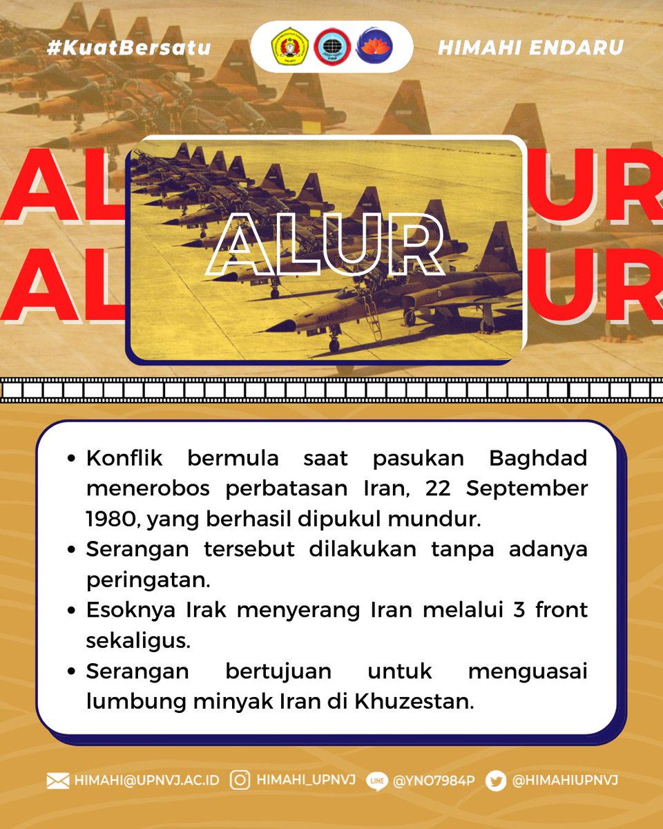 HIMAHIUPNVJ's tweet photo. [IR HISTORY: IRAN VS IRAQ "Dawn of The Gulf War"] Part 1

Halo, IR Students!👋

Konflik Iran-Iraq pastinya sudah tidak asing di telinga kita, nah IR History kali ini akan me-refresh kembali ingatan kita tentang konflik ini loh!

#IRHISTORY
#KuatBersatu
#HIMAHIENDARU https://t.co/tALAlvkJJZ