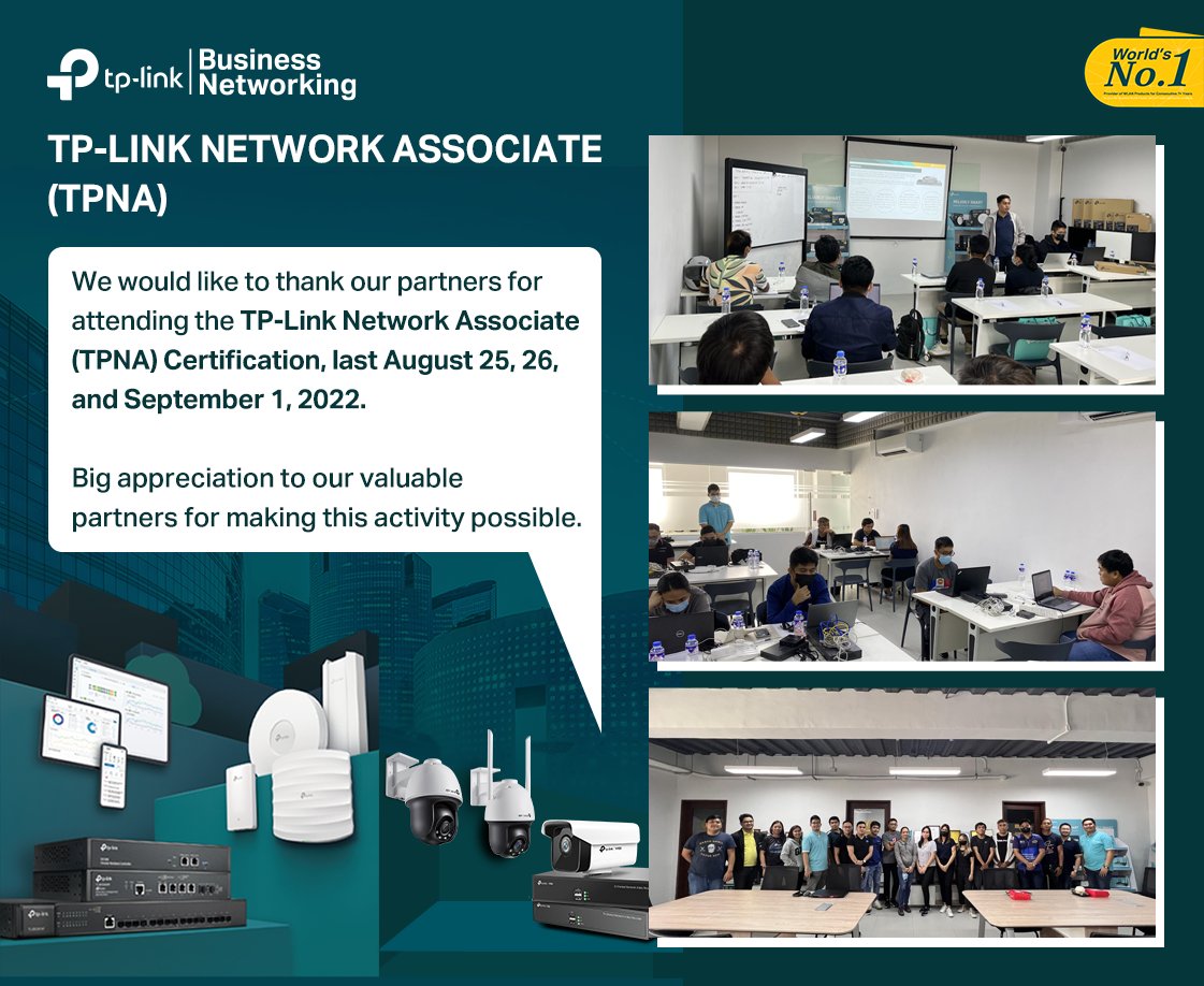 tplinksmbph's tweet image. Another successful TPNA activity conducted last August 25-26 and September 1, 2022. Congratulations to all partners who passed and got their certification from us. 🤓👍
#TPLinkPH #LevelUpYourNetwork